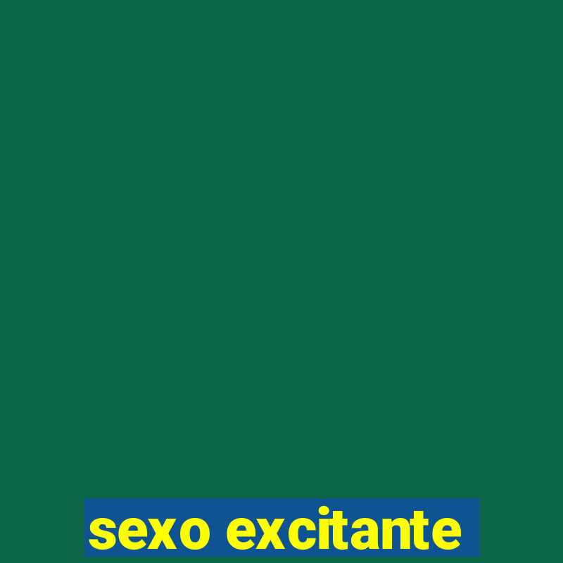 sexo excitante